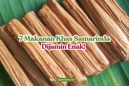 7 Makanan Khas Kota Samarinda, Dijamin Enak!