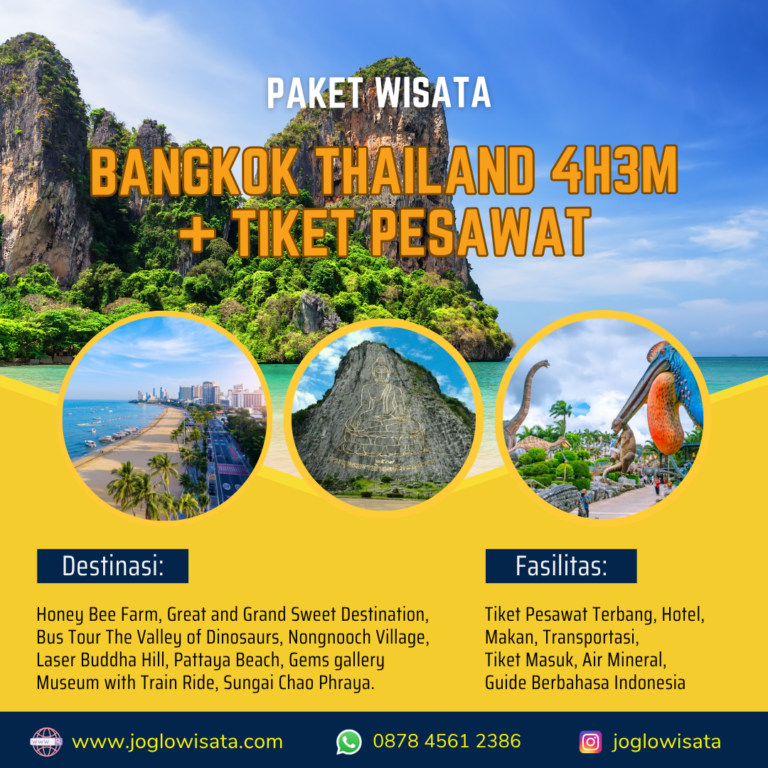 Paket Wisata Bangkok Thailand Termasuk Tiket Pesawat