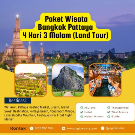 Paket Wisata Bangkok Pattaya 4 Hari 3 Malam (Land Tour SIC)