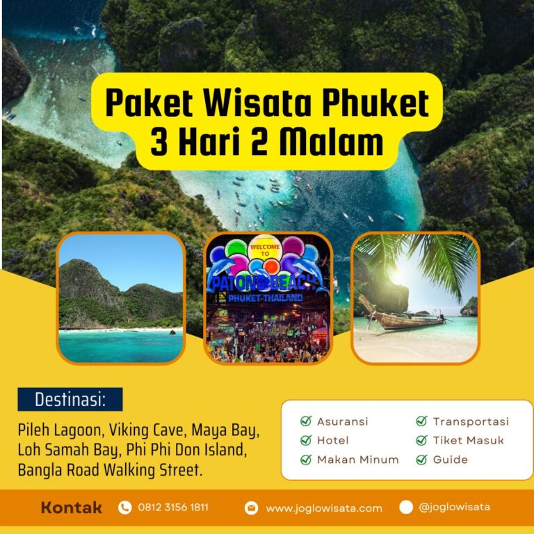 Paket Wisata Phuket 3 Hari 2 Malam