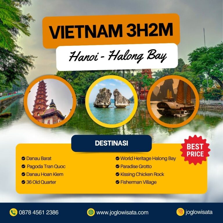 Paket Wisata Vietnam (Hanoi – Halong Bay) 3 Hari 2 Malam