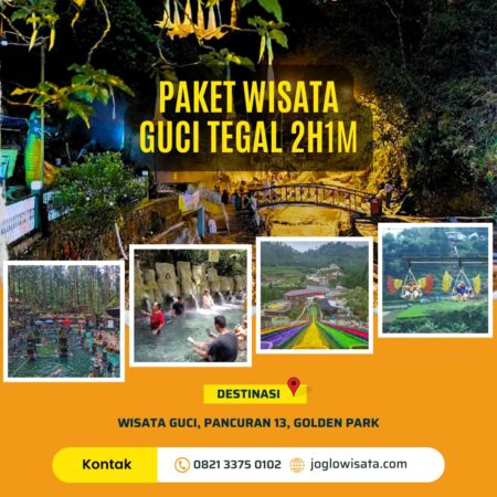 Paket Wisata Guci Tegal 2 hari 1 Malam