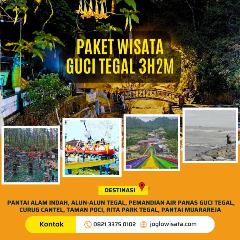 Paket Wisata Guci Tegal 3 hari 2 Malam