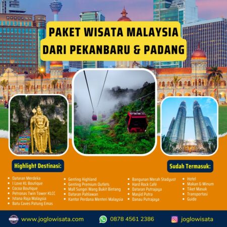 Paket Wisata Malaysia dari Pekanbaru & Padang